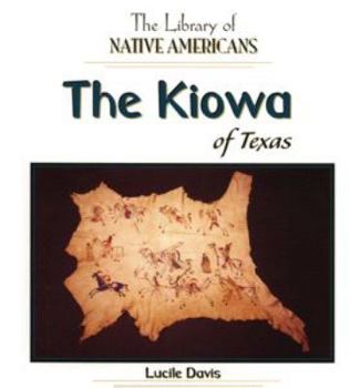 Library Binding The Kiowa of Texas Book