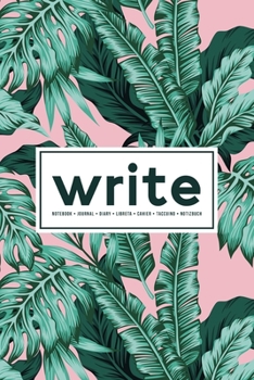 Paperback Write: Notebook Journal Diary Libreta Cahier Taccuino Notizbuch: 110 Pages for Writing, Drawing, Sketching & Organizing: Trop Book