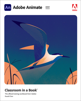 Paperback Adobe Animate Classroom in a Book (2021 Release) Book