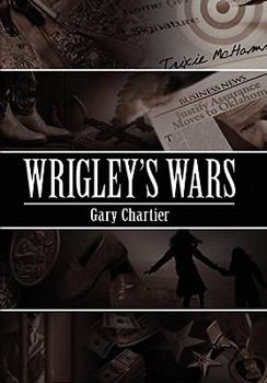 Hardcover Wrigley's Wars Book