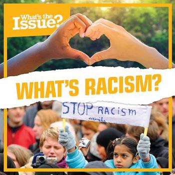 Library Binding What's Racism? Book