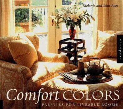 Paperback Comfort Colors: Palettes for Liveable Rooms Book