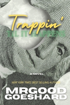 Paperback Trappin' Til It Happens Book