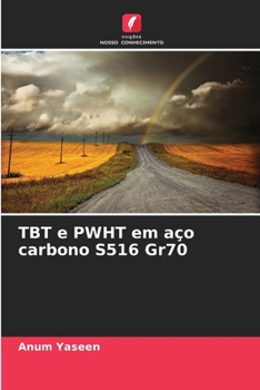 Paperback TBT e PWHT em aço carbono S516 Gr70 [Portuguese] Book