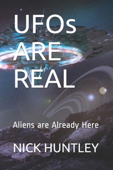 Paperback UFOs ARE REAL: Aliens are Already Here Book