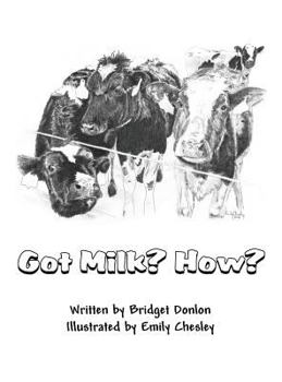 Hardcover Got Milk? How? Book
