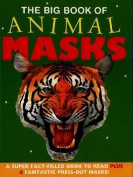 Paperback The Big Book of Animals Masks Book