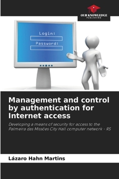 Paperback Management and control by authentication for Internet access Book