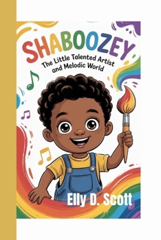 Paperback Shaboozey: The Little Talented Artist and Melodic World Book