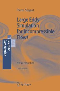 Hardcover Large Eddy Simulation for Incompressible Flows: An Introduction Book