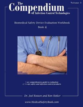 Paperback Book 4 Compendium of Infection Control Technologies Workbook: Help for Your Exposure Control Plan Book