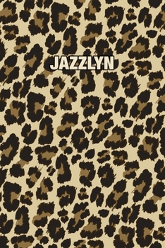 Paperback Jazzlyn: Personalized Notebook - Leopard Print (Animal Pattern). Blank College Ruled (Lined) Journal for Notes, Journaling, Dia Book