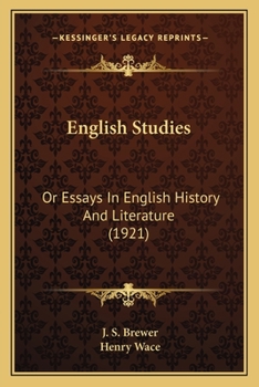 Paperback English Studies: Or Essays In English History And Literature (1921) Book