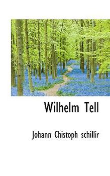Paperback Wilhelm Tell Book