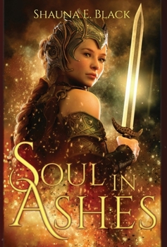 Soul in Ashes: Books 1-4 - Book  of the Soul In Ashes