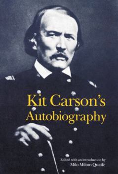Paperback Kit Carson's Autobiography Book