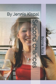 Paperback Second chances: By Jennie Kispal Book