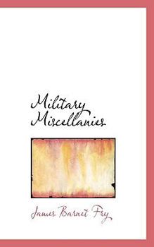 Military Miscellanies