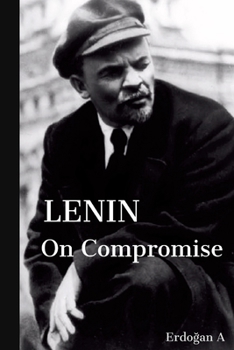 Paperback Lenin on Compromise Book