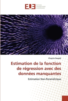 Paperback Estimation de la fonction de régression avec des données manquantes [French] Book