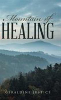 Hardcover Mountain of Healing Book