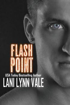 Flash Point - Book #2 of the Kilgore Fire