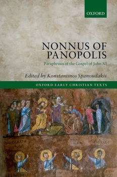 Nonnus of Panopolis: Paraphrasis of the Gospel of John XI