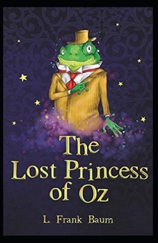 Paperback The Lost Princess of Oz Annotated Book