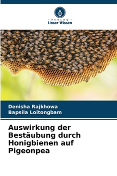 Auswirkung der Bestäubung durch Honigbienen auf Pigeonpea
