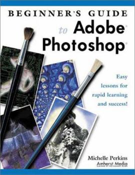 Paperback Beginner's Guide to Adobe Photoshop Book