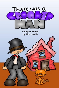 Paperback There Was a Crooked Man: A Rhyme Retold Book