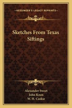 Paperback Sketches From Texas Siftings Book