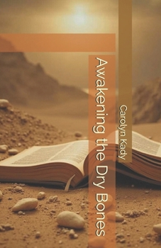 Paperback Awakening the Dry Bones Book