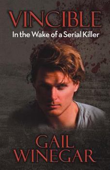 Paperback Vincible: In the Wake of a Serial Killer Book