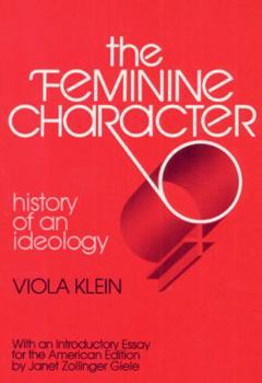 Paperback Feminine Charactor Reprnt: History of an Ideology Book