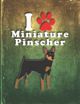 Miniature Pinscher: Dog Journal Notebook for Puppy Owner  Undated Planner Daily Weekly Monthly Calendar Organizer Journal