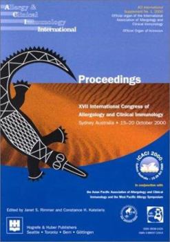Proceedings - XVII International Congress of Allergology & Clinical Immunology, Sydney, 15-20 October
