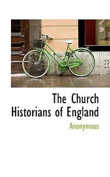 Paperback The Church Historians of England Book