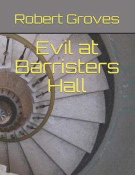 Paperback Evil at Barristers Hall Book