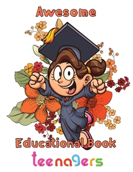 Paperback Awesome Educational Book Teenagers: 8.5''x11''/Educational books Book