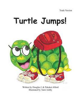 Paperback Turtle Jumps - Trade Version: A Tale of Determination Book