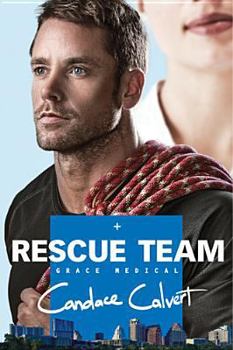 Rescue Team - Book #2 of the Grace Medical