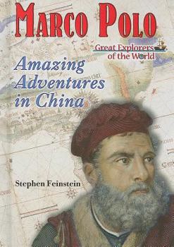 Library Binding Marco Polo: Amazing Adventures in China Book