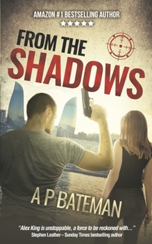 From the Shadows - Book #8 of the Alex King