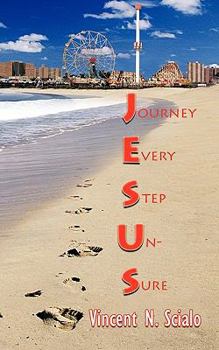 Paperback Journey Every Step Un-Sure Book