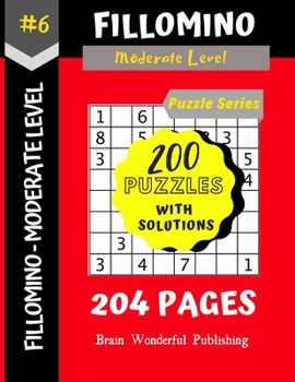 Paperback Fillomino Puzzle Series: 200 Brain Teasers Puzzle Book Collection [Large Print] Book
