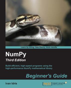 Paperback Numpy Beginner's Guide - Third Edition Book