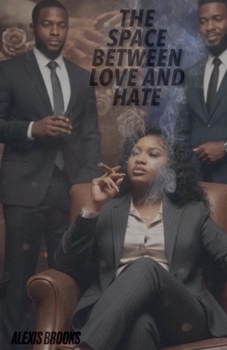 The Space Between Love and Hate