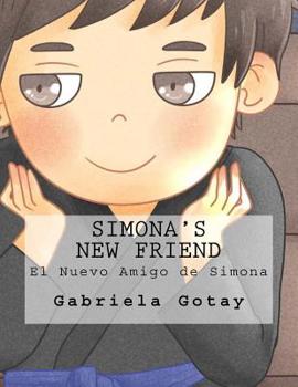 Paperback Simona's New Friend: El Nuevo Amigo de Simona Book