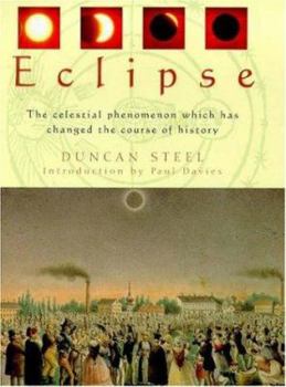 Hardcover Eclipse: The Celestial Phenomenon Which Has Changed the Course of History Book